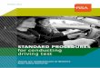 STANDARD PROCEDURES for conducting driving test · condition of the vehicle and insurance cover, saying – “Would you please read this statement and if you’re satisfied it is