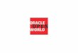  - Oracle · Application (WAR) files, which in turn includes the web application code (JAR), and associated configuration files (servlet definitions), JSP