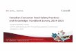 Canadian Consumer Food Safety Practices and Knowledge ...FoodbookStudy ‘Foodbook ’ was a population-based study in all Canadian provinces and territories that provides essential
