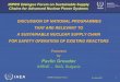 DISCUSSION OF NATIONAL PROGRAMMES THAT ARE RELEVANT … States/Bulgaria.pdf · The presentation discusses the Bulgarian experience in development of nuclear energy and presents some