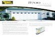8700 - Garage Door Sales Summerfield FL | Garage Door ...€¦ · system to seal springs safely within a steel tube. It contains an anti-drop feature that reduces the risk of injury