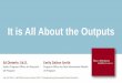 It is All About the Outputs - Computer Science · 2018-05-02 · Blended Learning Models Digitally Born Learning Innovations New Measures of Learning Data Mining/ ... beyond Certain