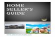 HOME SELLER ïS GUIDE€¦ · Steps to sell your home 1. Choosing the best agent to sale your home 2. Hire professionals to repair your home 3. Decorate your home 4. Suggest suitable
