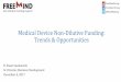 Medical Device Non-Dilutive Funding: Trends & Opportunities · research or clinical problem in basic, translational, or clinical science and practice. • Clinical Trial optional