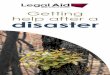 Getting help after a disaster - Legal Aid NSW · Getting help after a disaster. Your wellbeing Counselling Being in a disaster is traumatic. It’s important to ask yourself and your
