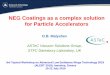 NEG Coatings as a complex solution for Particle Accelerators · Pressure in the accelerator vacuum chamber P where - desorption yield (photon, electron or ion stimulated desorption)