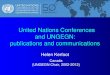United Nations Conferences and UNGEGN · 2007 ‘brown technical manual’ 2017 ‘blue training manual’ ... 51 Romanization systems ... Working Group on Exonyms Prolific publication