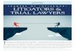 l e a d e r s LITIGATORS & TRIAL LAWYERS · 7/13/2020  · best litigators in the business. These are the lawyers you want in your corner in court. We’ve alphabetically listed this