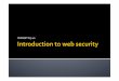 Introduction to web security - ANZTB to web security ANZTB... · Introduction to web security Author: Ian Ross Created Date: 3/11/2017 8:00:26 AM 