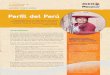Perfil del Perú - scalingupnutrition.org · El Programa de Apoyo Directo a los más Pobres – JUNTOS, apoya a las familias más vulnerables mediante transferencias de dinero condicio-nadas