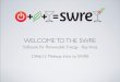WELCOME TO THE SWRE - Meetupfiles.meetup.com/3089512/SWRE_23Feb12_meetup.pdf · AGENDA • 7:00 to 7:20 - snack-up and socialize • 7:20 to 8:00 - “presentation” • 8:00 to