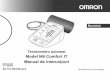 Tensiometru automat Model M6 Comfort IT Manual de ...€¦ · Model M6 Comfort IT Producător Reprezentant pentru UE OMRON HEALTHCARE EUROPE B.V. Scorpius 33, 2132 LR Hoofddorp, OLANDA