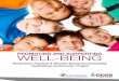 PROMOTING AND SUPPORTING WELL-BEING · respect for others and a commitment to establishing a just, caring society.” – Realizing the Promise of Diversity: Ontario’s Equity and