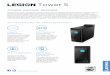 Tower 5=/ca10729… · WHY YOU SHOULD BUY THE LENOVO LEGION TOWER 5 Raw gaming performance is delivered on our Lenovo Legion Tower 5 with 10th Generation Intel® Core™ processors,
