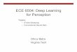 ECE 6504: Deep Learning for Perceptionf15ece6504/slides/L4_cnn.pptx.pdf · 19 Question: Does BPROP work with ReLU layers only? Answer: Nope, any a.e. differentiable transformation