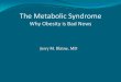 The Metabolic Syndrome - GP CME Blaine New Zealand-… · Metabolic syndrome prevalence in a multicultural population in Auckland, New Zealand Table 1. Metabolic syndrome prevalences