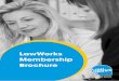 LawWorks Membership Brochure · In-house teams - with 40 lawyers or over £1,020.00 + VAT In-house teams - with fewer than 40 lawyers £510.00 + VAT LEGAL AID FIRMS: Legal Aid Firms