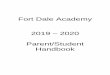 Fort Dale Academy 2019 2020 Parent/Student Handbook · 2 Fort Dale Academy 2019-2020 Calendar August 6 Open House 7 Teacher In -Service 8 First Day of School 20 School Day Pictures