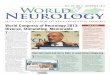 THE OFFICIAL NEWSLETTER OF THE WORLD FEDERATION OF … · 2016-10-13 · A Life with Grace: Caring for Children Who Have Severe Neurological Impairment pAge 10 World Congress of Neurology