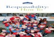 Responsibility: How To - Lowe's€¦ · In 2006, Lowe’s began a nationwide pallet program to keep wooden pallets out of landﬁ lls. In one year, Lowe’s stores and Regional Distribution