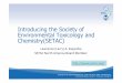 Introducing the Society of Environmental Toxicology and ... · SETAC Asia/Pacific 2014 Conference Advancing Science for a Sustainable Environment 14–17 September 2014, Adelaide,