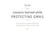 PROTECTING GMAIL · INBOUND 62% Messages from other providers to Gmail are encrypted  * Gmail always tries to encrypt email communication. Encryption failures are …
