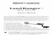 Metal Detector Owner’s Manual · Metal Detector Owner’s Manual The new improved Land Ranger™is a top-of-the-line professional metal detector with the kind of depth performance