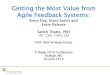 Getting the Most Value from Agile Feedback Systemstriagile.com/wp-content/uploads/2016/06/Getting... · Effective and Efficient Sprint Retrospectives Product Name: Release ID Sprint