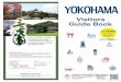 Yokohama Official Visitors Guide - Travel Guide to ... · Yokohama Customs Musew 35 ' aniàits explain ma and role Yokohama incidents tetll ew,sed. information on fake neme and DATA