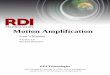Motion Amplification - RDI Technologies€¦ · 9/6/2017  · Acquisition Mode – Determines whether priority is given to displacement by applying oversampling to reduce aliasing