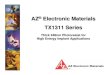 AZ® Electronic Materials Electronic Materials TX1311 Series · AZ, the AZ logo, BARLi, Aquatar, nLOF, Kwik Strip, Klebosol, and Spinfil are registered trademarks and AX, DX, HERB,