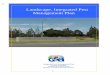 Landscape, Integrated Pest Management Plan - Ventura County · The County of Ventura GSA Landscape Department does not maintain its grounds to a level of agriculture for food consumption