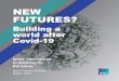 GLOBAL TRENDS AND FUTURES 2020 - ipsos.com · changes, new consumer habits, new social norms, and gradually to influence values. We develop a structure of priorities for monitoring