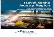 Travel tothe Murray Region€¦ · ‘Friends or relatives property’ (36.6%) was the most popular accommodation type used for nights in the region. ‘Caravan park or commercial