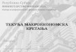 Текућа макроекономска кретања jan... · 2019-12-04 · 4 Индикатор привредне активности Србије (ИПАС)* указује