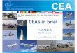 CEAS presentation EREA Brussels 2014psaa.meil.pw.edu.pl/wp-content/uploads/2015/03/CEAS_presentation… · Date Conference Venue Jun-10 16th AIAA/CEAS Aeroacoustics Conference Stockholm