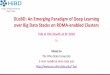 DLoBD: An Emerging Paradigm of Deep Learning over Big Data …hidl.cse.ohio-state.edu/static/media/talks/slide/dlobd... · 2018-11-19 · Network Based Computing Laboratory OSU Booth
