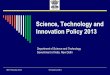 Science, Technology and Innovation Policyksiconnect.icrisat.org/.../sti_policy-presentation... · 8th February 2013 STI policy 2013 Embedded Principles in India’s STI policy 2013