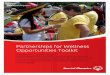 Partnerships for Wellness Opportunities Toolkit · Wellness is about prevention and empowering athletes to change their ... contact your Regional Healthy Athletes Manager. Once you