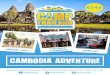 CAMBODIA ADVENTURE - Summer Camp Thailand · Itinerary THE CAMBODIA ADVENTURE Nosedive into your Cambodian adventure and nestle into life in the ... 5th April – 26th April 19th