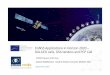 EGNSS Applications in Horizon 2020 – GALILEO calls, GSA ...€¦ · GSA is responsible for market development, security and operations of Galileo and EGNOS GSA (Prague) Galileo