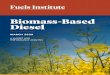 Biomass-Based Diesel - Fuels Institute ... 2 FUELS INSTITUTE BIMASS-BASED DIESE: A MARET AD PERFRMAE