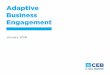 Adaptive Business Engagement · Leaders of the Digital Transformation of IT Investigate the staff competencies needed to support digital projects. Define how engagement and delivery