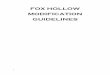 FOX HOLLOW MODIFICATION GUIDELINES Guidlines.pdf · Wood Fence Painting or Staining: Wood fence can be permitted to weather to its natural color. Any paint or stain must be of natural