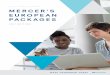 HEALTH WEALTH CAREER MERCER’S EU RO PE A N PACKAGES · HEALTH WEALTH CAREER MERCER’S EU RO PE A N PACKAGES 2017 EDITION. 2 ... Packages allow you to join prestigious Mercer conferences,