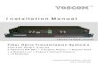 VOS-2HD-ADCET/R Installation Manual - Voscomvoscom.com/manual/VOS-2HD-ADCETR-Installation-Manual.pdf · Transmitter Receiver Fiber Mode Wavelengths Optical Power Budget Maximum Transmission
