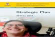 Strategic Plan - University of New South Wales...Strategic Plan, which will guide our work over the next three years. The breadth of our work to date has been substantial, and a clear
