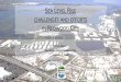 SEA LEVEL RISE CHALLENGES AND EFFORTS IN REDWOOD … Masur SLR...Existing Year 2100 with SLR. Sea Level Rise Impacts in Redwood City •Extreme Risk Aversion Scenario (H++), State