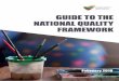 GUIDE TO THE NATIONAL QUALITY FRAMEWORK€¦ · Guide to the NQF Introduction. Guide to the NQF Introduction. 6.aking minor adjustments M 336 7.aivers W 340 8.vidence of non-compliance