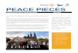 PEACE PIECES - Uppsala University...PEACE PIECES “The Rotary Peace Fellow- ship gave me the chance to explore academically new issues related to reconcilia-tion and a new region—the